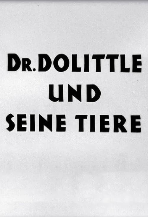 Doctor Dolittle and His Animals